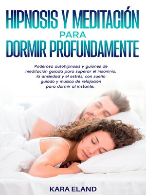 cover image of Hipnosis Y Meditación Para Dormir Profundamente